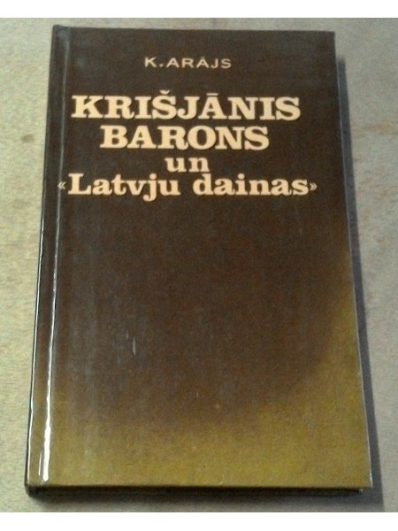 Krišjānis Barons un latvju dainas