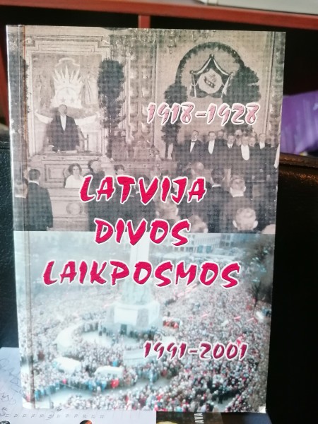 Latvija divos laikaposmos 1991-2001