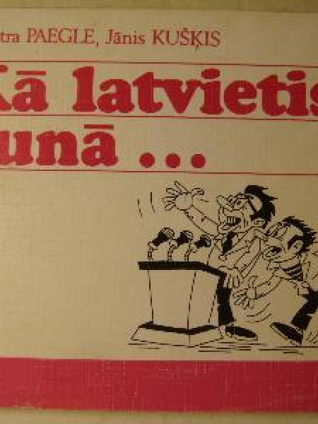 Kā latvietis runā...