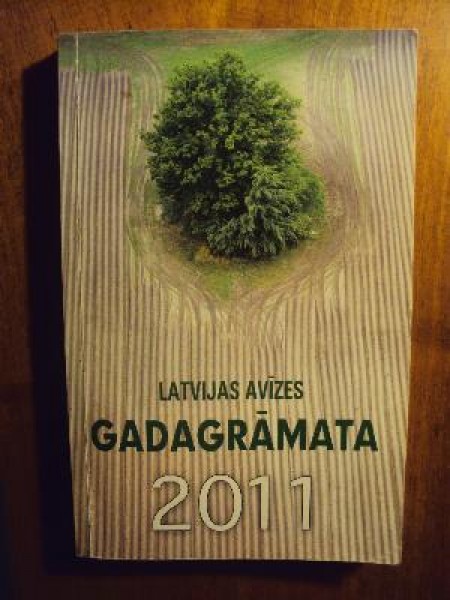 Latvijas avīzes gadagrāmata 2011
