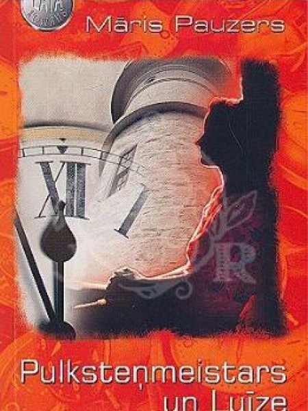 Pulksteņmeistars un Luīze