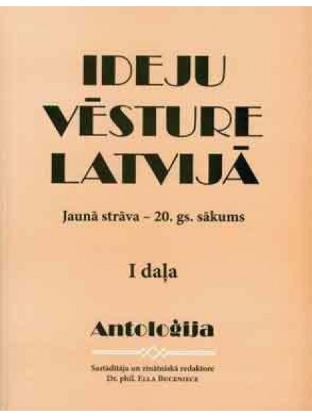 Ideju vēsture Latvijā 1. un 2. daļa