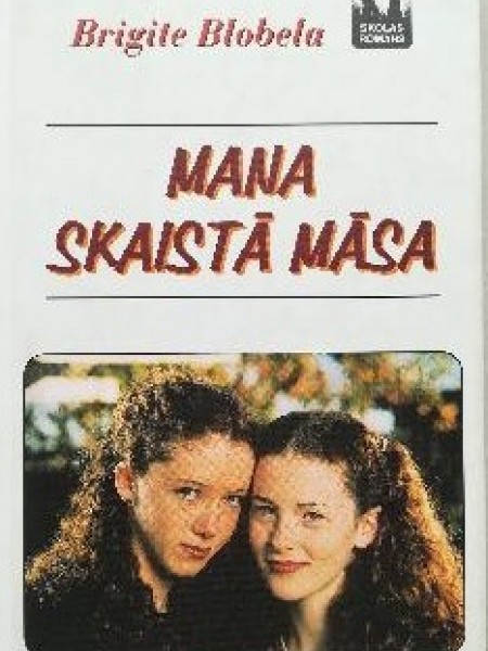 Mana skaistā māsa