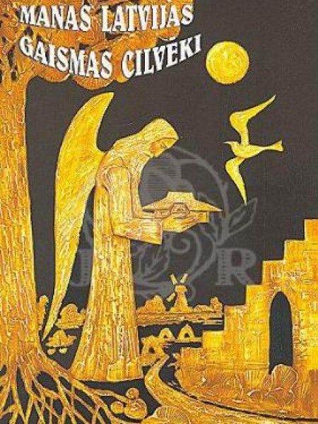 Manas Latvijas gaismas cilvēki