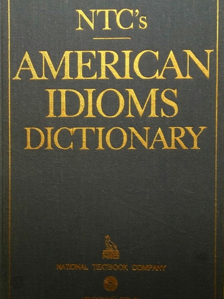 American Idioms Dictionary. Special Edition