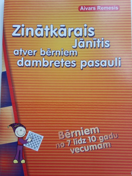Zinātkārais Jānītis atver bērniem dambretes pasauli