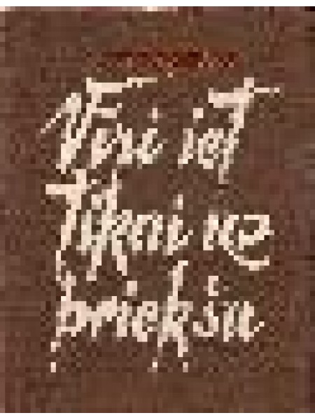 Vīri iet tikai uz priekšu