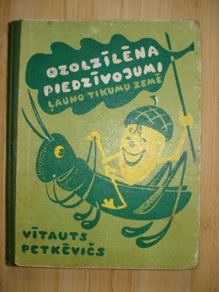 Ozolzīlēna piedzīvojumi ļauno tikumu zemē