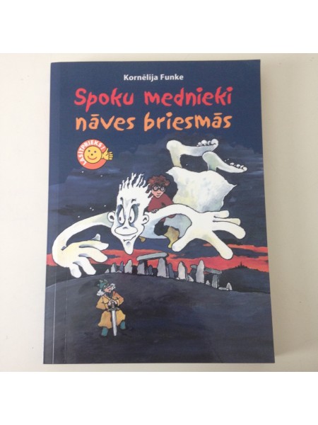 spoku mednieki nāves briesmās