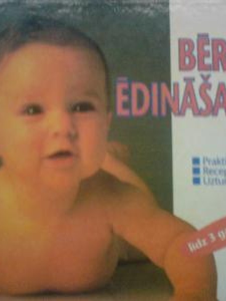 Bērna ēdināšana līdz 3 gadiem