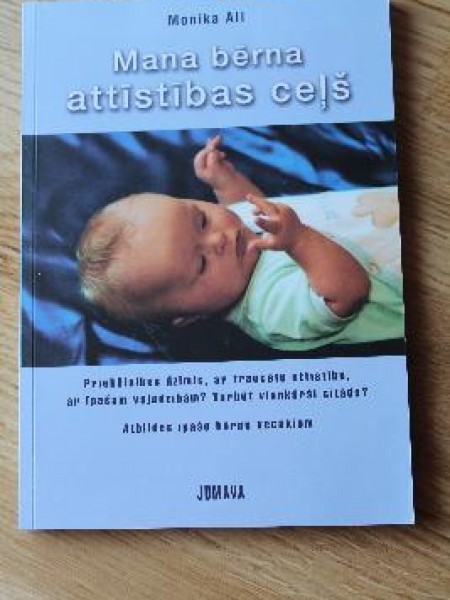 Mana bērna attīstības ceļš