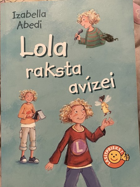 Lola raksta avīzei