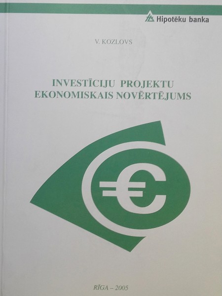Investīciju projektu ekonomiskais novērtējums
