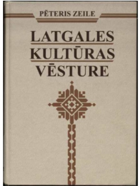 Latgales kultūras vēsture.