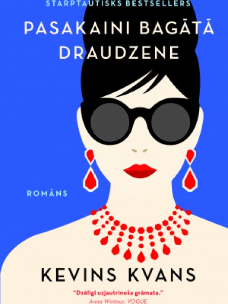 Pasakaini bagātā draudzene