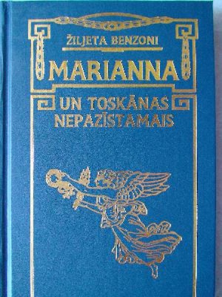 Marianna un Toskānas nepazīstamais