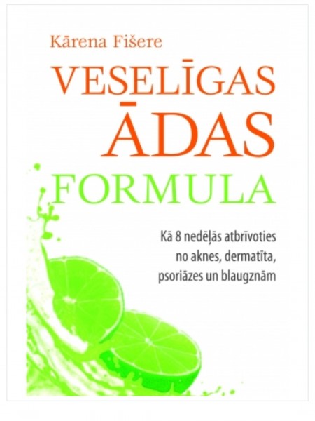 Veselīgas ādas formula