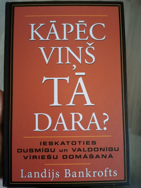 Kāpēc viņš tā dara