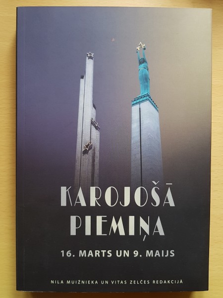 Karojošā piemiņa: 16. marts un 9. maijs