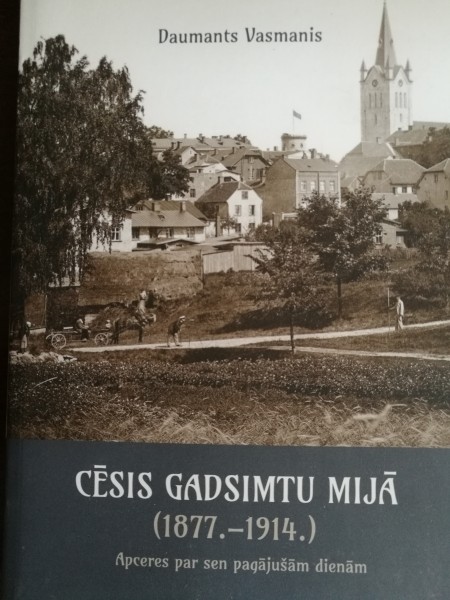 Cēsis gadsimtu mijā  (1877–1914)