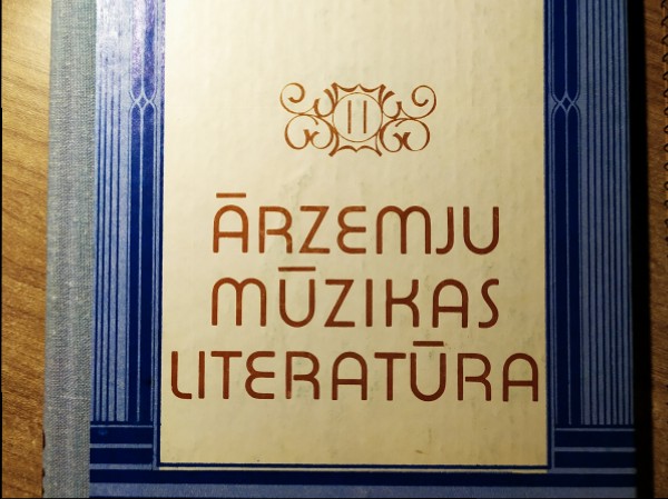 Ārzemju mūzikas literatūra. II daļa.