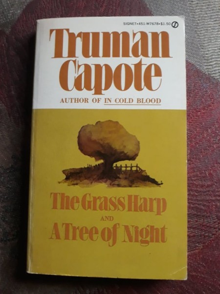 The Grass Harp and A Tree of Night