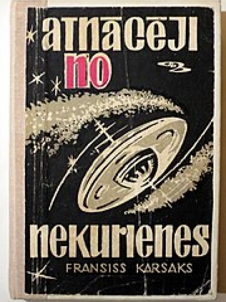 Atnācēji no nekurienes