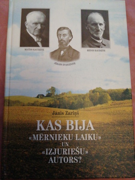 Kas bija Mērnieku laiku un izjuriesu autors
