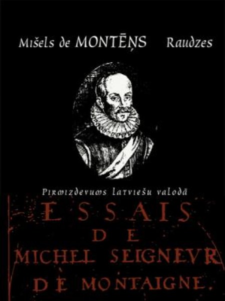 Raudzes. Esejas no trešās grāmatas.