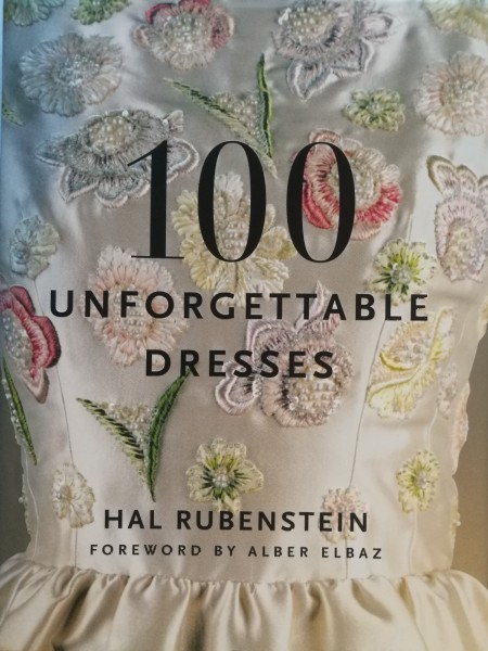100 UNFORGETTABLE DRESSES