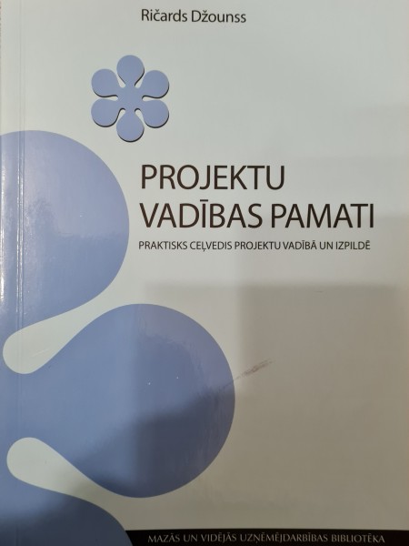 Projektu vadības  pamati