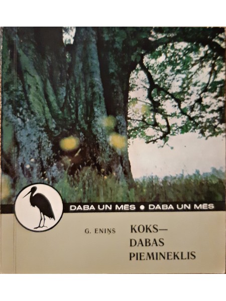 KOKS - DABAS PIEMINEKLIS