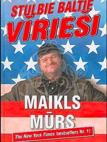 Stulbie baltie vīrieši