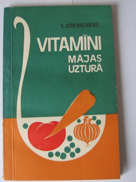 Vitamīni mājas uzturā