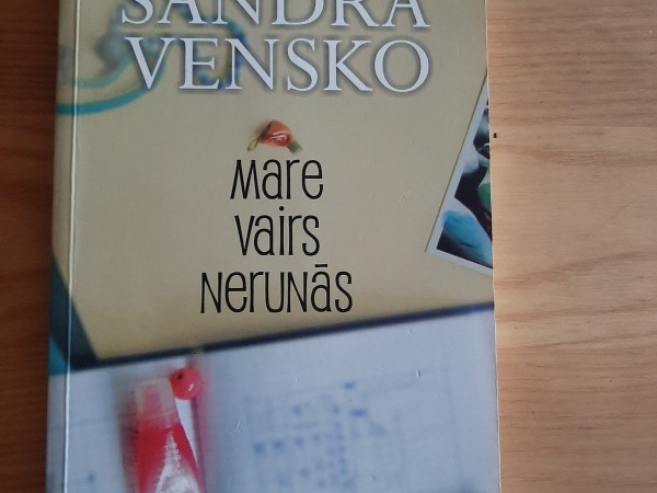 Mare vairs nerunās