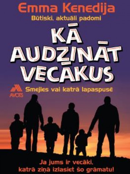 Kā audzināt vecākus