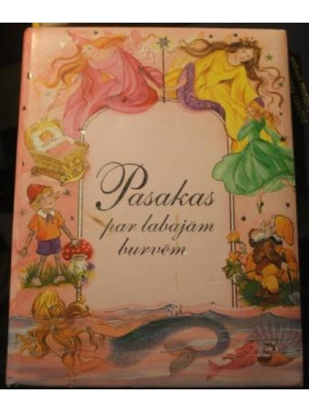 Pasakas par labajām burvēm