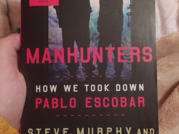 Manhunters - How We Took Down Pablo Escobar