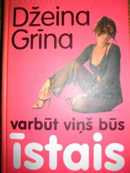 Varbūt viņš būs īstais