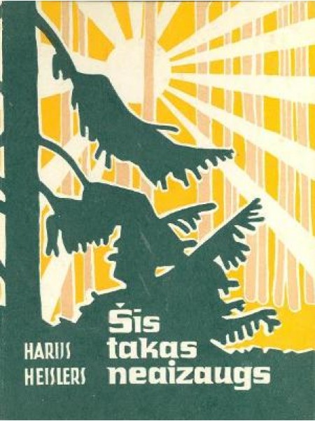 Šīs takas neaizaugs