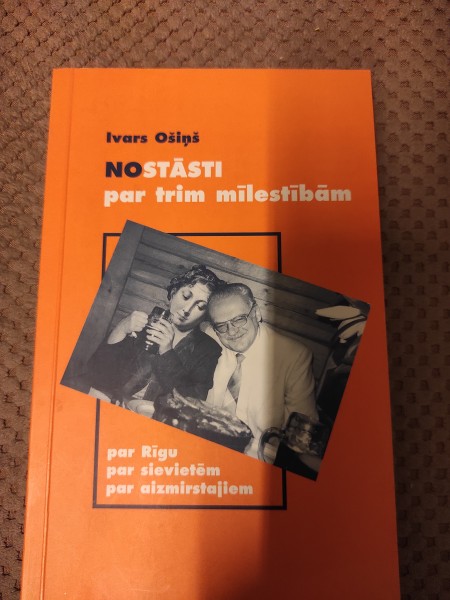 Nostāsti par trim mīlestībām