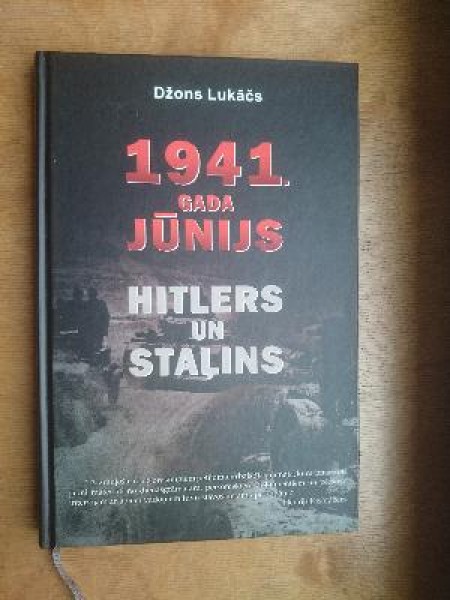 1941.gada Jūnijs. Hitlers un Staļins
