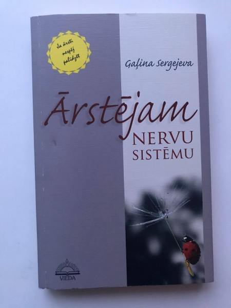 Ārstējam nervu sistēmu