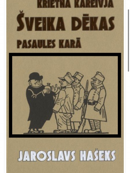 Krietnā kareivja Šveika dēkas pasaules karā