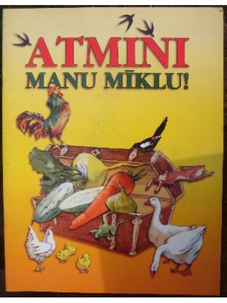 Atmini manu mīklu!