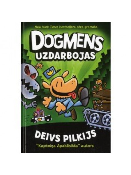 Dogmens uzdarbojas
