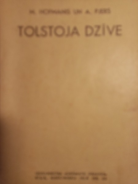 TOLSTOJA DZĪVE