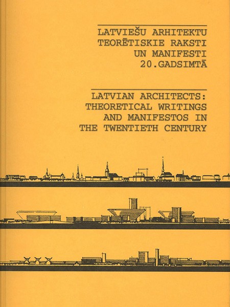 Latviešu arhitektu teorētiskie raksti un manifesti 20. gadsimtā