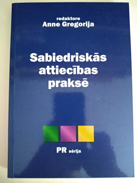 Sabiedriskās attiecības praksē
