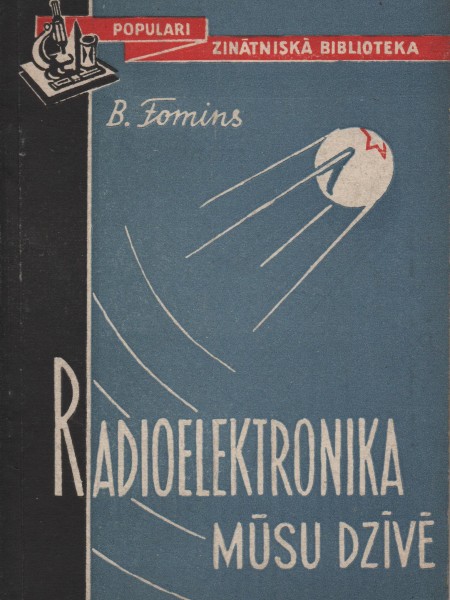 Radioelektronika mūsu dzīvē